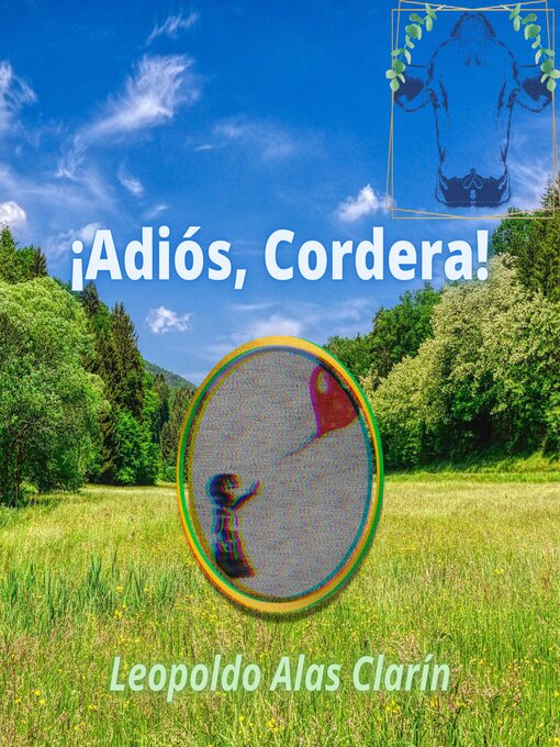 Title details for ¡Adiós, Cordera! by Leopoldo Alas Clarín - Available